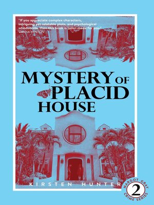 cover image of Mystery of Placid House